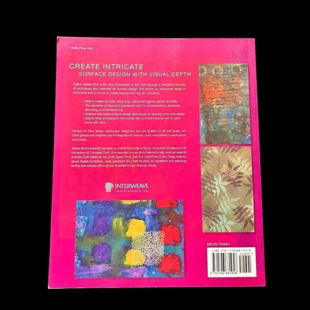 Art Cloth A Guide To Surface Design For Fabric How To Book
